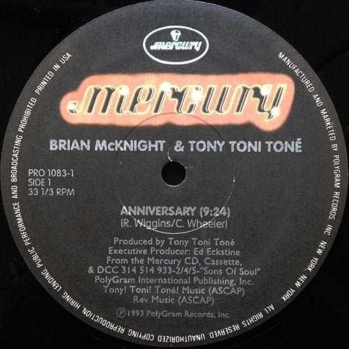 BRIAN McKNIGHT & TONY TONI TONE // ANNIVERSARY / ONE LAST CRY