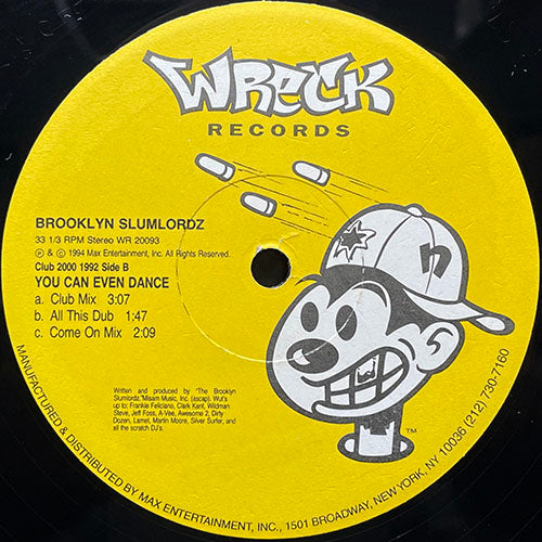 BROOKLYN SLUMLORDZ // CHANGE THE GROOVE (3VER) / YOU CAN EVEN DANCE (3VER)