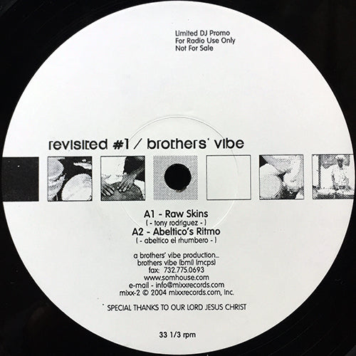BROTHERS' VIBE // REVISITED #1 (EP) inc. RAW SKINS / ABELTICO'S RITMO / ESTILO AFRICANO