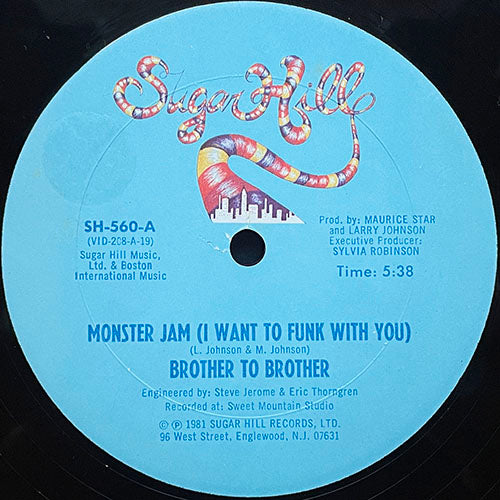 BROTHER TO BROTHER // MONSTER JAM (I WANT TO FUNK WITH YOU) (5:38) / LET ME BE FOR REAL (8:35)