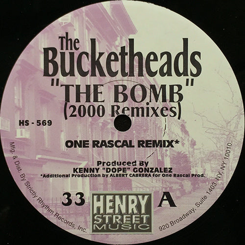 BUCKETHEADS // THE BOMB (2000 REMIXES) (3VER)