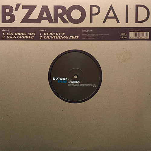 B'ZARO // PAID (4VER)