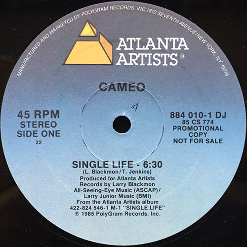 CAMEO // SINGLE LIFE (6:30) / I'VE GOT YOUR IMAGE (4:45)