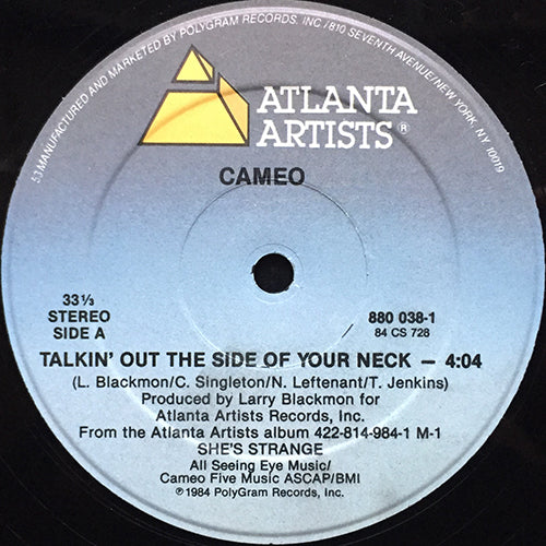 CAMEO // TALKIN' OUT THE SIDE OF YOUR NECK (4:04) / SHE'S STRANGE (RAP VERSION) (6:50)