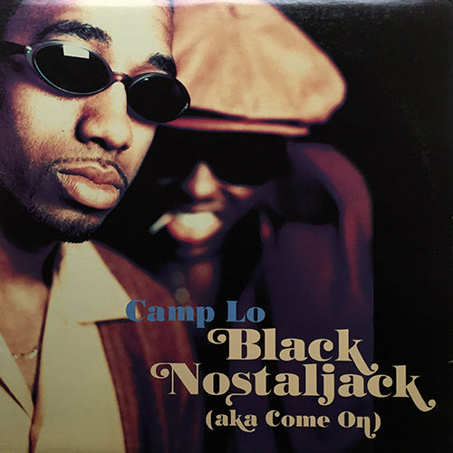 CAMP LO // BLACK NOSTALJACK (6VER)