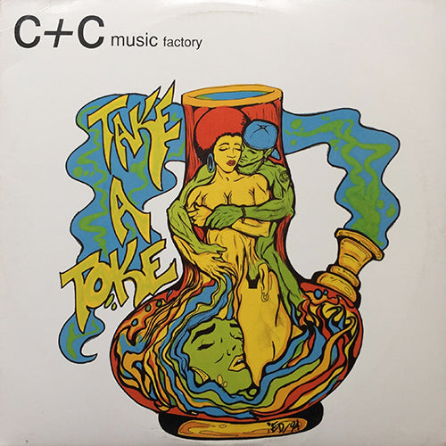 C+C MUSIC FACTORY // TAKE A TOKE (3VER)