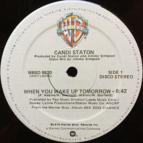 CANDI STATON // WHEN YOU WAKE UP TOMORROW (6:42) / ROUGH TIMES (2:44)
