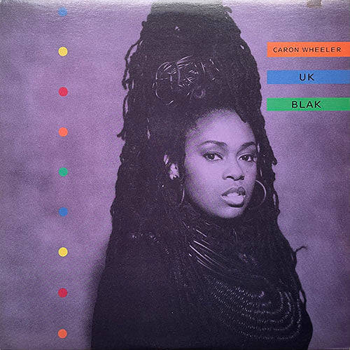 CARON WHEELER // UK BLAK (LP) inc. LIVIN' IN THE LIGHT (2VER) / BLUE / NO REGRETS / DON'T QUIT / NEVER LONELY / SONG FOR YOU / PROUD / JAMAICA etc...