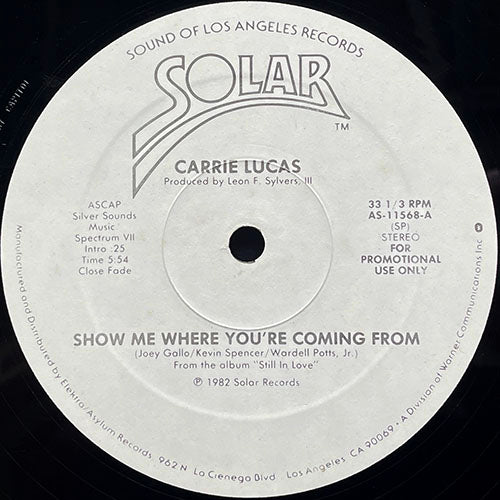 CARRIE LUCAS // SHOW ME WHERE YOU'RE COMING FROM (5:54)