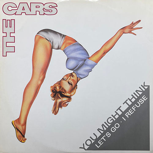 CARS // YOU MIGHT THINK / LET'S GO / I REFUSE