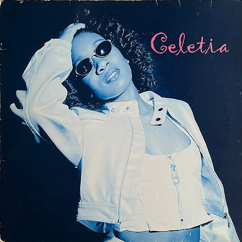 CELETIA // CELETIA (LP) inc. ARE U READY / MISSING YOUR LOVE / WORK ME OVER / ALL MY LOVING / THIS FEELINGS KILLING ME / BE MY HONEY / IT RAINS IN MY HEART / CANDLELIGHT / THE WAY U MAKE ME FEEL / UP AND DOWN