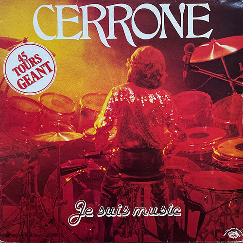 CERRONE // JE SUIS MUSIC (7:48) / MUSIC OF LIFE (6:30)