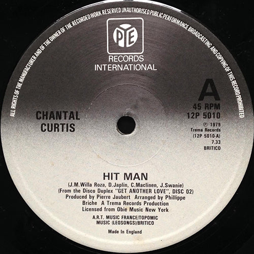 CHANTAL CURTIS // HIT MAN (7:33) / I GOTTA KNOW (5:05)