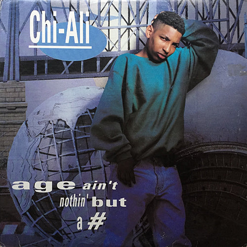 CHI-ALI // AGE AIN'T NOTHIN' BUT A # (2VER) / MANIAC PSYCHO