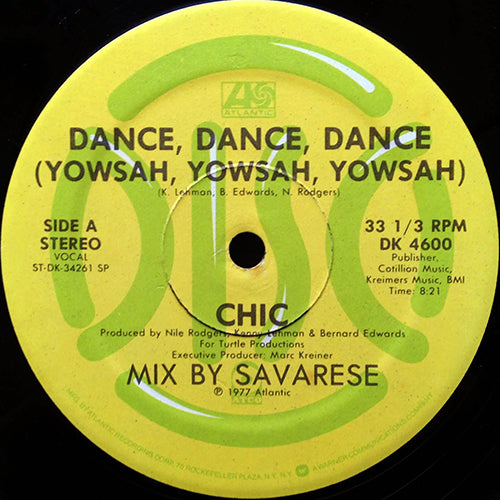 CHIC // DANCE, DANCE, DANCE (YOWSAH, YOWSAH, YOWSAH) (8:30) / SAO PAULO (4:58)