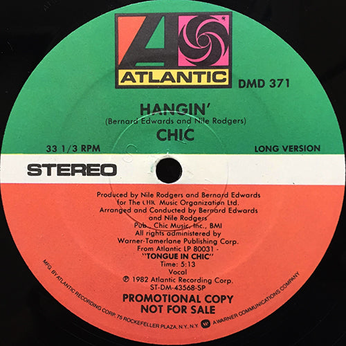 CHIC // HANGIN' (5:13/3:35)