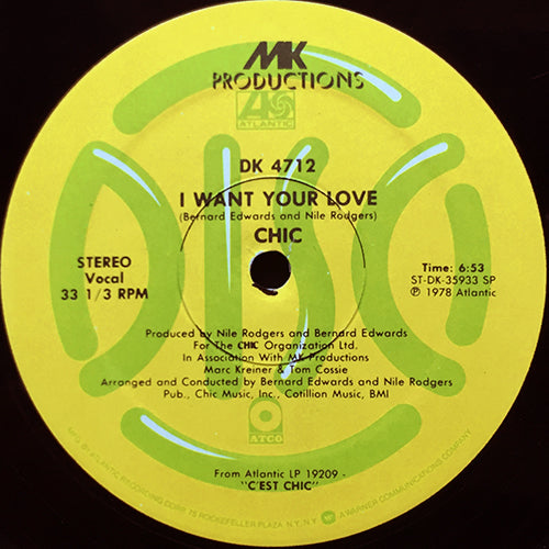 CHIC // I WANT YOUR LOVE (6:53) / (FUNKY) BONE (3:41)