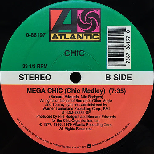 CHIC / TRAMMPS // MEGA CHIC (CHIC MEDLEY) (7:35) / DISCO INFERNO (REMIX) (8:10)