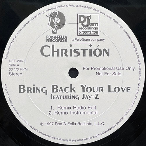 CHRISTION feat. JAY-Z // BRING BACK YOUR LOVE (2VER) / PULL IT (2VER)