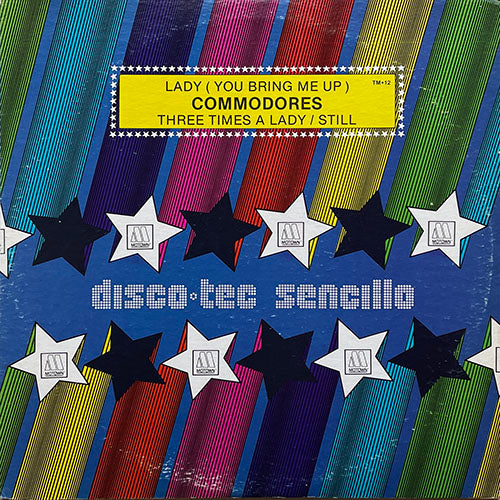 COMMODORES // LADY (YOU BRING ME UP) (8:45) / THREE TIMES A LADY/STILL (12:23)