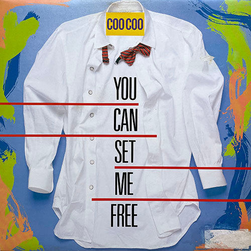 COO COO // YOU CAN SET ME FREE (4VER)