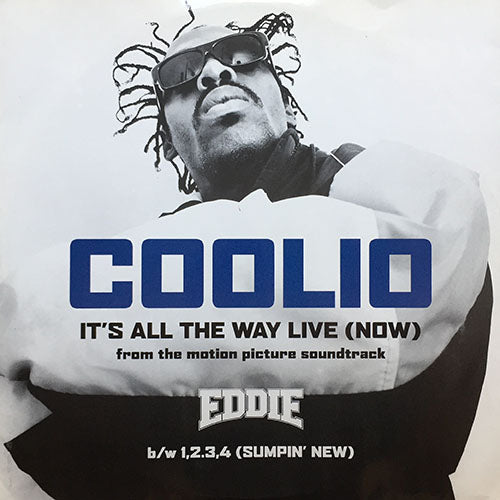 COOLIO // IT'S ALL THE WAY LIVE (3VER) / 1, 2, 3, 4 (SUMPIN' NEW) (2VER) / THE REVOLUTION