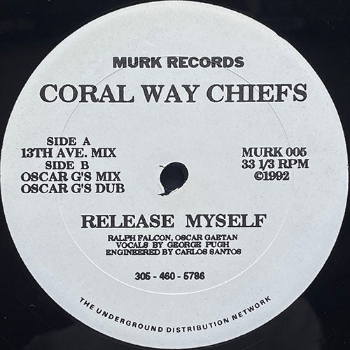 CORAL WAY CHIEFS // RELEASE YOURSELF (3VER)