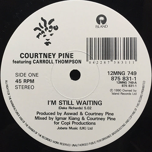 COURTNEY PINE // I'M STILL WAITING / BE MINE TONIGHT (2VER)