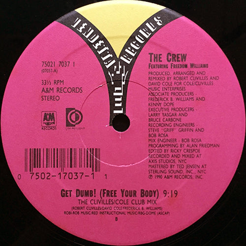 CREW feat. FREEDOM WILLIAMS // GET DUMB (3VER)