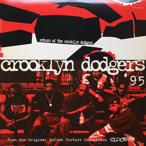 CROOKLYN DODGERS // RETURN OF THE CROOKLYN DODGERS (3VER)
