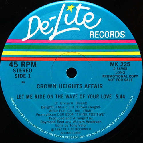 CROWN HEIGHTS AFFAIR // LET ME RIDE ON THE WAVE OF YOUR LOVE (5:44)
