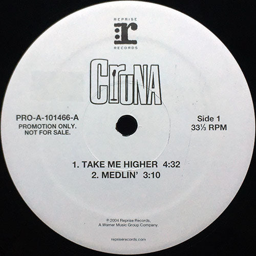 CRUNA // TAKE ME HIGHER / MEDLIN' / IT'S OKAY / EXCITED