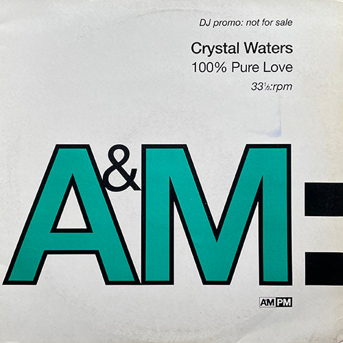 CRYSTAL WATERS // 100% PURE LOVE (7VER)