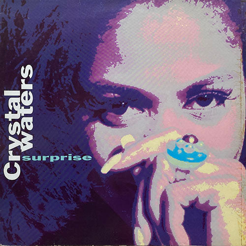 CRYSTAL WATERS // SURPRISE (LP) inc. GYPSY WOMAN (2VER) / MAKIN' HAPPY / SMALL CITY / TELL ME / GOOD LOVIN' / TWISTED / DEEPEST OF HEARTS