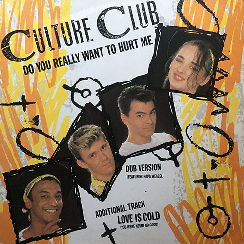 CULTURE CLUB // DO YOU REALLY WANT TO HURT ME (VOCAL & DUB) / LOVE IS COLD