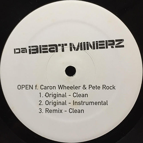 DA BEATMINERZ feat. CARON WHEELER & PETE ROCK // OPEN (REMIX) (3VER) / ANTI-LOVE MOVEMENT (2VER) / LIVE & DIRECT