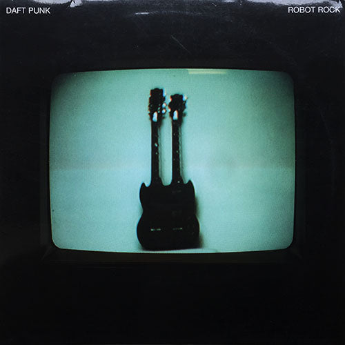 DAFT PUNK // ROBOT ROCK (4VER)