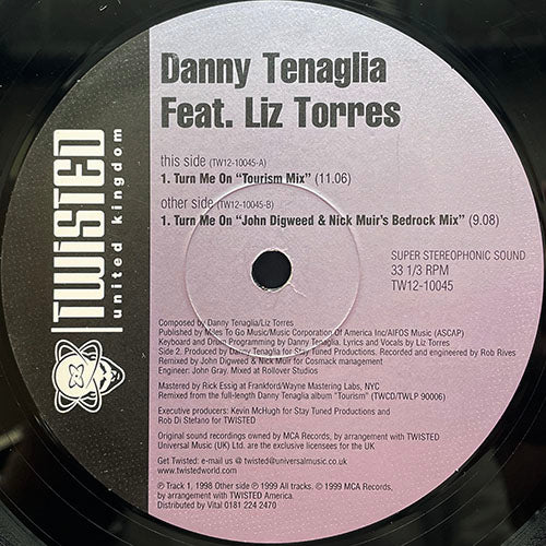 DANNY TENAGLIA feat. LIZ TORRES // TURN ME ON (2VER)