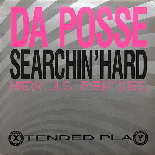 DA POSSE // SEARCHIN' HARD (NEW US REMIXES) (4VER)