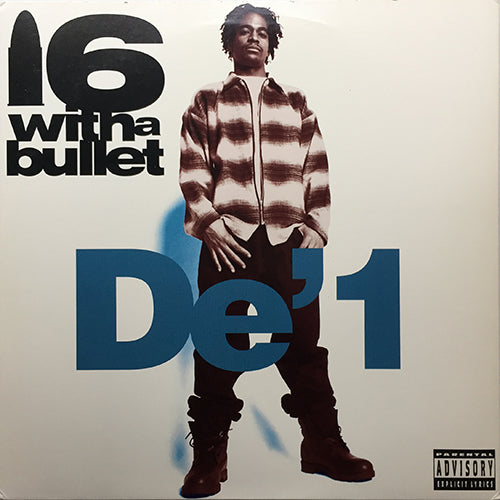 DE'1 // DA UNDERGROUND SOUND / 16 WITH A BULLET (3VER)