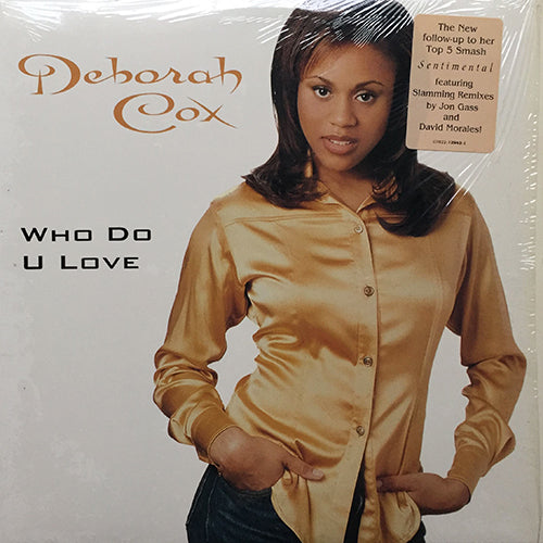 DEBORAH COX // WHO DO U LOVE (6VER)