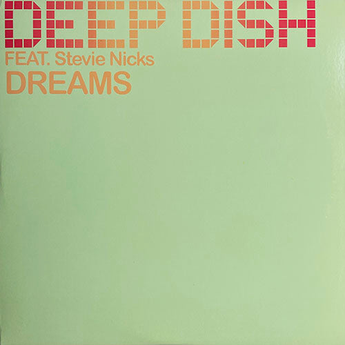 DEEP DISH feat. STEVIE NICKS // DREAMS (5VER)