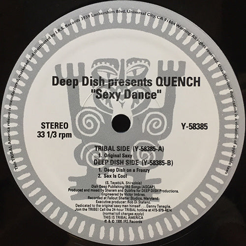 DEEP DISH presents QUENCH // SEXY DANCE (3VER)