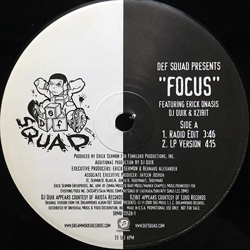 DEF SQUAD presents... feat. ERICK ONASIS, DJ QUIK & XZIBIT // FOCUS (4VER)