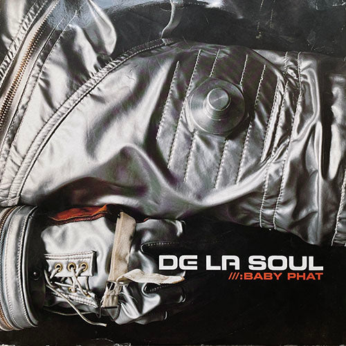 DE LA SOUL // BABY PHAT (ALBUM VERSION) / (INSTRUMENTAL) / ALL GOOD (CAN 7 SUPERMARKET REMIX)