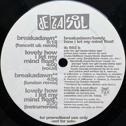 DE LA SOUL // BREAKADAWN (REMIXES) (4VER) / LOVELY HOW I LET MY MIND FLOAT (3VER)
