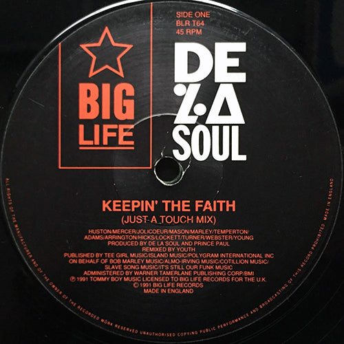 DE LA SOUL // KEEPIN' THE FAITH (JUST A TOUCH MIX) / A ROLLER SKATING JAM NAMED SATURDAYS (LADIES NITE DECISION) / RING RING RING (THE GRAY MIX)