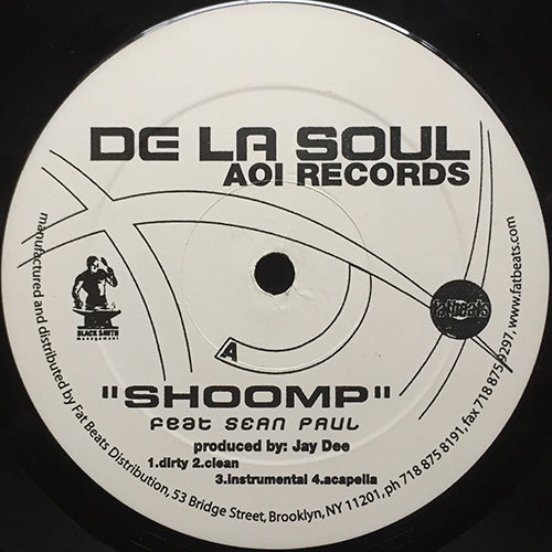 DE LA SOUL feat. SEAN PAUL // SHOOMP (3VER) / MUCH MORE (3VER)