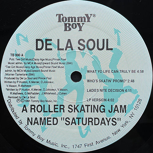 DE LA SOUL // A ROLLER SKATING JAM NAMED SATURDAYS (8VER)