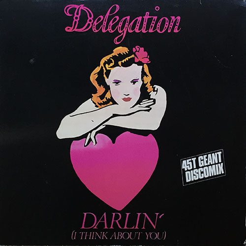 DELEGATION // DARLIN' (I THINK ABOUT YOU) (4:19) / WELCOME TO MY WORLD (4:33)